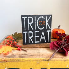 Load image into Gallery viewer, Trick or Treat Wood sign