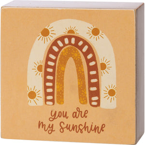 You Are My Sunshine Block Sign