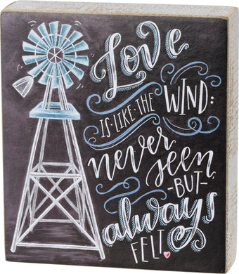 love is like the wind chalk sign