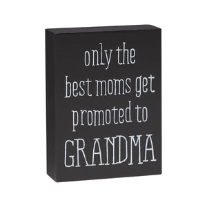 Mom promoted to grandma block sign