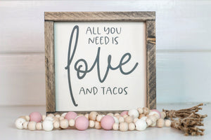 Love and Tacos Framed Sign