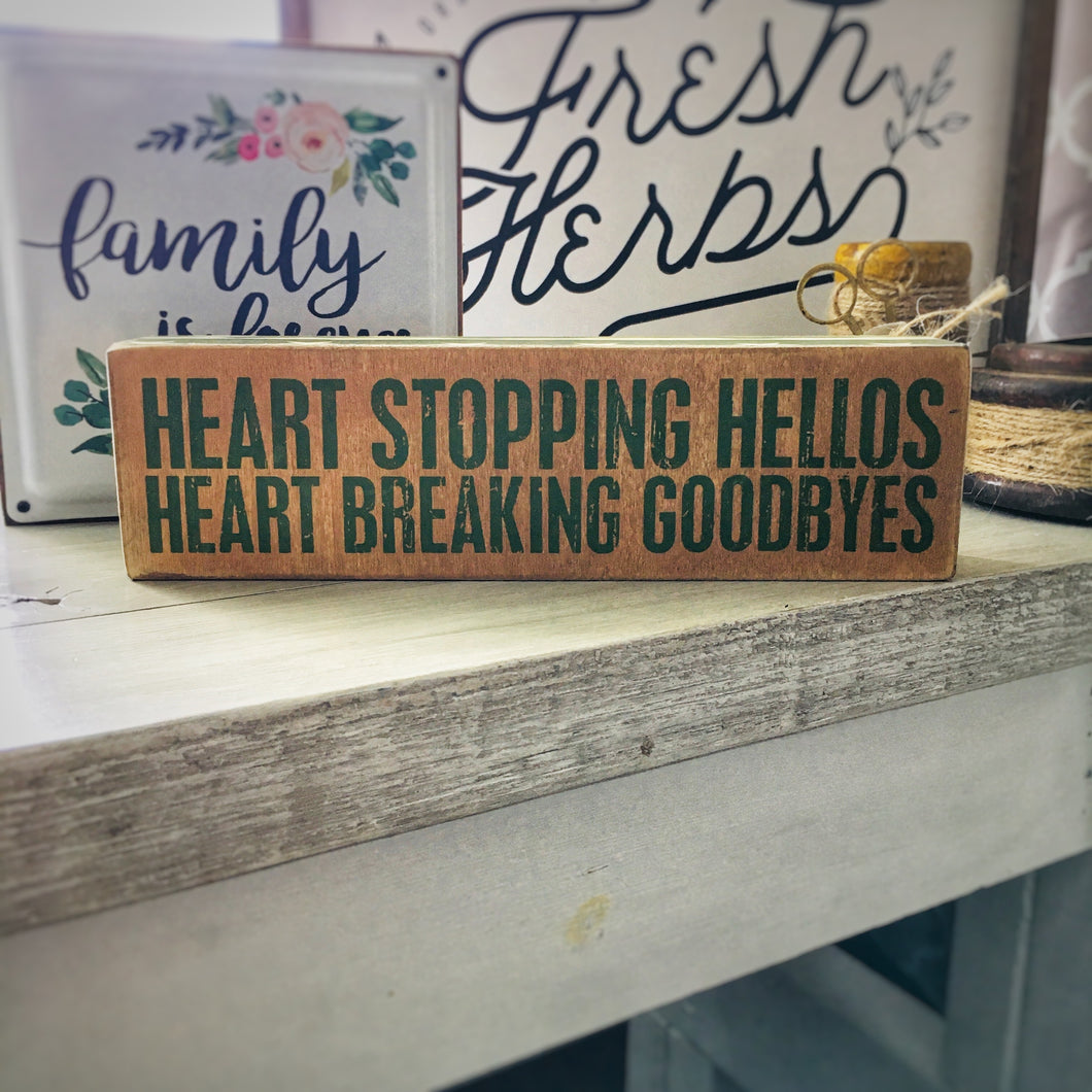 Heart Stopping Box Sign